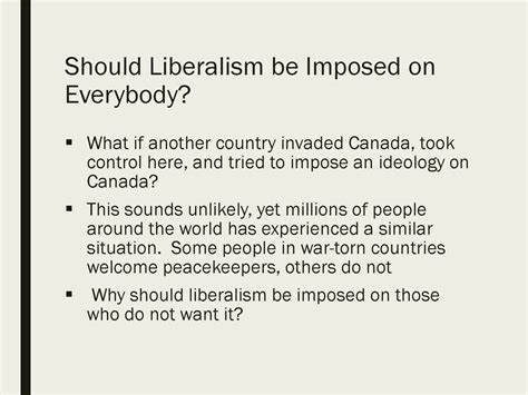 Impose Ideology .